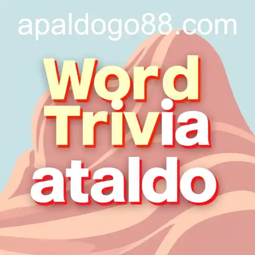 Exploring the Unique Charm of 'Word Trivia' with the Keyword 'Apaldo'